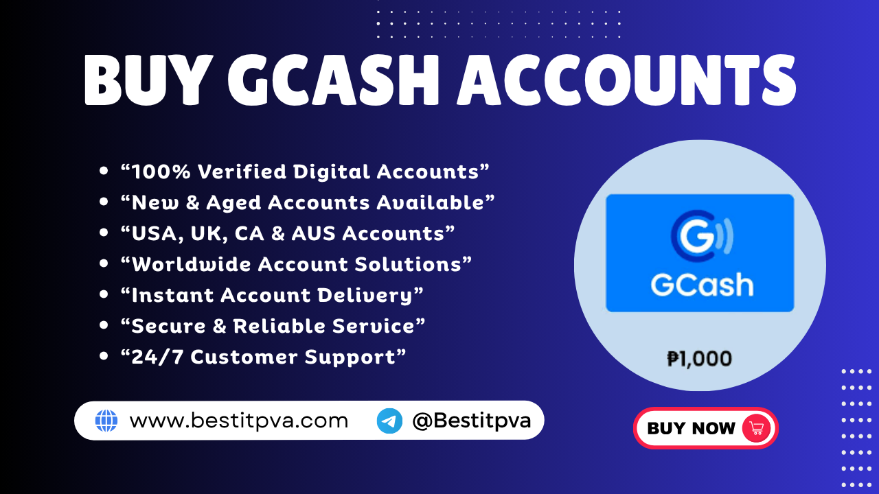 Buy Verified GCash Accounts
